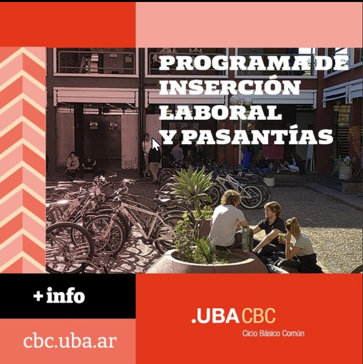 Programa de Inserción Laboral y Pasantías del CBC-UBA: 